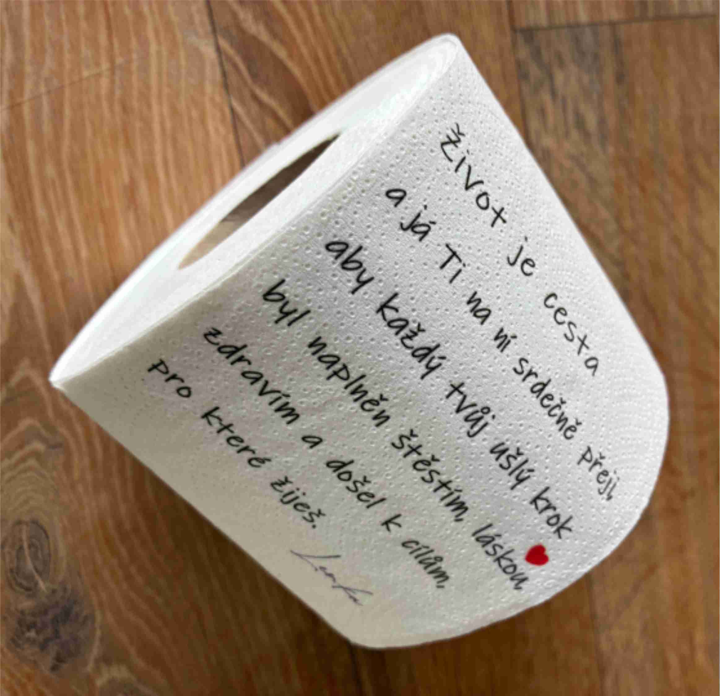 1. Toaletní papír s přáním k narozeninám